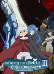 DanMachi-Season-3-มันผิดรึไงถ้าใจอยากจะพบรักในดันเจี้ยน-ภาค3