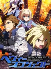 Heavy-Object-ยุทธการ-อาวุธมหาประลัย-ซับไทย