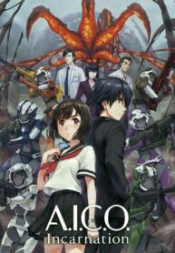 A.I.C.O.-Incarnation-คืนชีพกู้โลก-ซับไทย