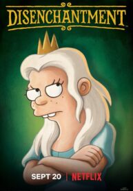 Disenchantment-ดิสเอนแชนท์เมนต์-เอลฟ์แสบกับเจ้าหญิงสำมะเล-ภาค1-ซับไทย