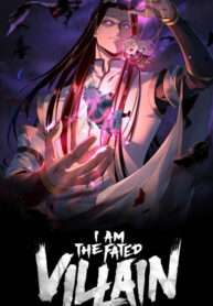 สวรรค์ลิขิตข้าให้เป็นตัวร้าย I Am the Fated Villain